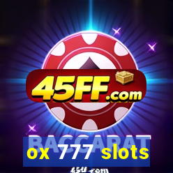 ox 777 slots